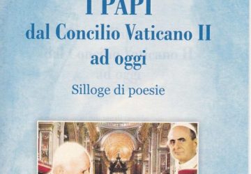 “I Papi dal Concilio Vaticano II ad oggi”, nuova Silloge di poesie del poeta e scrittore Rosario La Greca