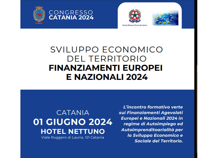 Domani a Catania convegno su “Sviluppo Economico del Territorio: finanziamenti europei e nazionali 2024”