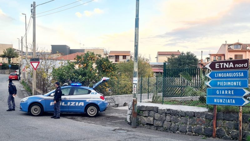 Controlli a tappeto della Polizia a Piedimonte e Linguaglossa: un denunciato