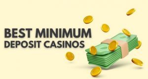 Tabella comparativa casinò con deposito minimo