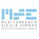 Nasce “Mediterraneo, Sicilia, Europa. Progetto Maurizio Caserta”